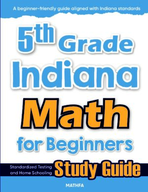 5th Grade Indiana Math — printable practice worksheets, answer keys