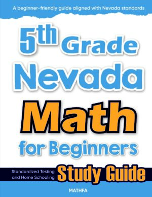 5th Grade Nevada Math — printable practice worksheets, answer keys