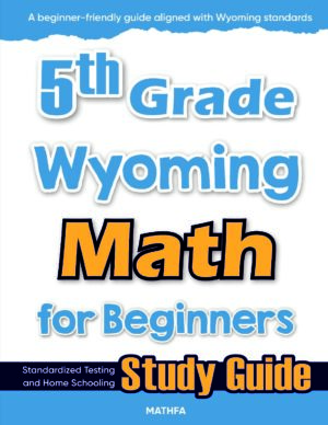 5th Grade Wyoming Math — printable practice worksheets, answer keys