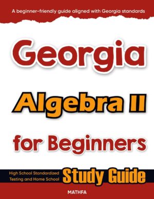Georgia Algebra 2 workbook for beginners — practice test, answer keys, high school math test prep