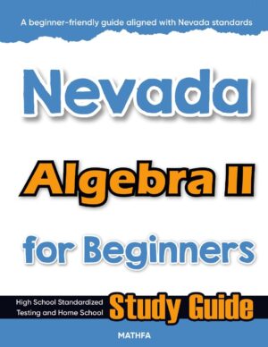 Nevada Algebra 2 workbook for beginners — practice test, answer keys, high school math test prep